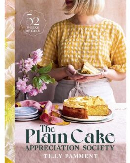 The Plain Cake Appreciation Society - Tilly Pamment