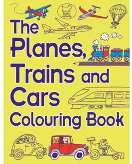 The Planes, Trains And Cars Colouring Book - Chris Dickason