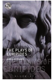 The Plays Of Euripides - James Morwood
