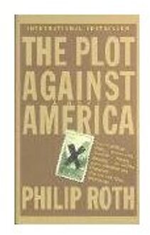 The Plot Against America - Boek Philip Roth (1400096448)