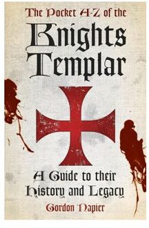 The Pocket A-Z of the Knights Templar