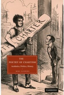 The Poetry Of Chartism - Cambridge Studies In Nineteenth-Century Literature And Culture - Sanders, Mike (University of Man