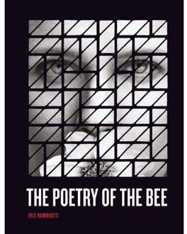 The Poetry of the Bee - (ISBN:9789082808025)