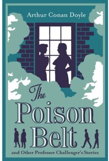 The Poison Belt And Other Professor Challenger Stories - Arthur Conan Doyle