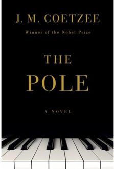 The Pole - Liveright - J. M. Coetzee