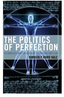 The Politics of Perfection
