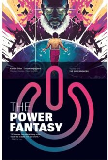 The Power Fantasy Volume 1 - Power Fantasy - Kieron Gillen