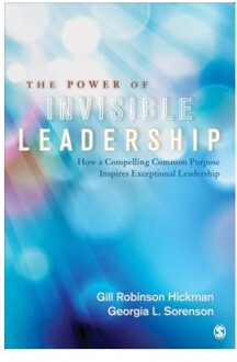 The Power of Invisible Leadership