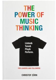 The Power Of Music Thinking - Christof Zürn