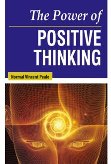 The Power Of Positive Thinking - Normal Vincent Peale