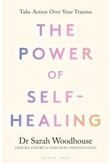 The Power Of Self-Healing - Sarah Woodhouse