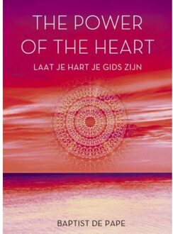 The Power Of The Heart - Baptist de Pape