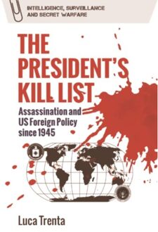 The President's Kill List - Luca Trenta