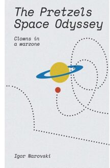 The Pretzels Space Odyssey - Narovski, Igor