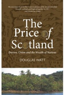 The Price Of Scotland - Douglas Watt