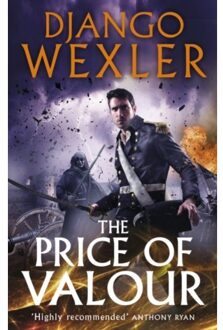 The Price Of Valour - The Shadow Campaigns - Django Wexler