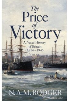 The Price Of Victory - N A M Rodger