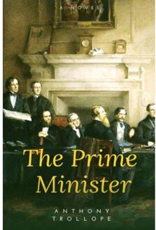 The Prime Minister - Anthony Trollope