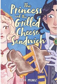 The Princess And The Grilled Cheese Sandwich (A Graphic Novel) - Deya Muniz