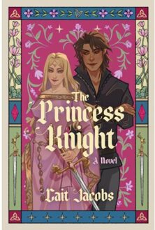 The Princess Knight - Cait Jacobs