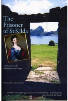 The Prisoner Of St Kilda - Margaret Macaulay