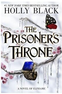 The Prisoner's Throne - Holly Black