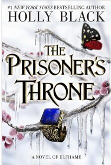 The Prisoner's Throne - The Folk Of The Air - Holly Black