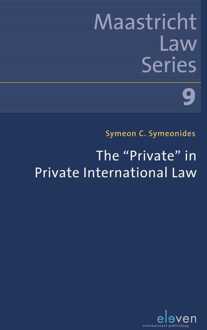 The "Private" in Private International Law - Symeon C. Symeonides - ebook