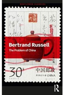 The Problem Of China - Routledge Classics - Russell, Bertrand
