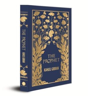 The Prophet - Kahlil Gibran