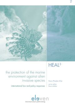 The Protection of the Marine Environment against Alien Invasive Species - eBook Nora-Phoebe Erler (9462748209)