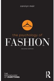 The Psychology Of Fashion - The Psychology Of Everything - Carolyn Mair
