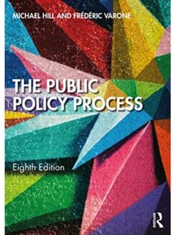 The Public Policy Process - Hill, Michael (University of New