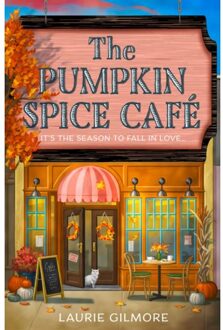 The Pumpkin Spice Cafe - Dream Harbor - Laurie Gilmore