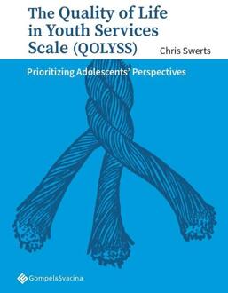 The Quality Of Life In Youth Services Scale (Qolyss) - Chris Swerts