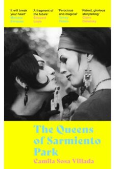 The Queens Of Sarmiento Park - Camila Sosa Villada