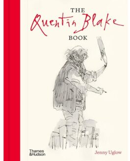 The Quentin Blake Book - Jenny Uglow
