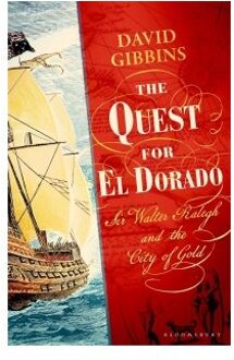 The Quest For El Dorado - Dr David Gibbins