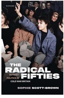 The Radical Fifties - Sophie (Fellow of the Institute