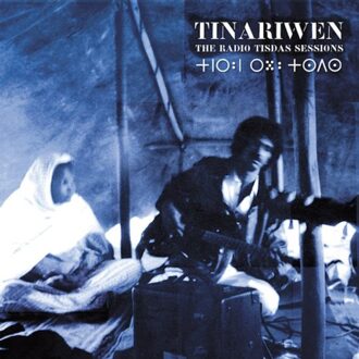 The Radio Tisdas Sessions - Tinariwen