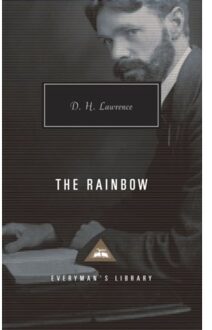 The Rainbow - Everyman’s Library Contemporary Classics - D H Lawrence