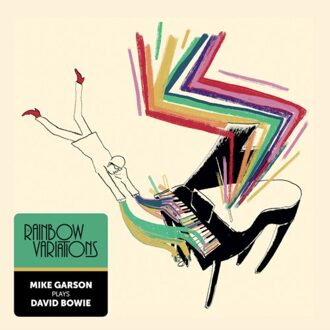 The Rainbow Variations (Mike Garson Plays David Bowie) - Mike Garson