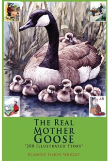 The Real Mother Goose - Blanche Fisher Wright