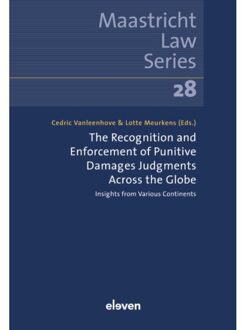 The Recognition And Enforcement Of Punitive Damages Judgments Across The Globe - Maastricht