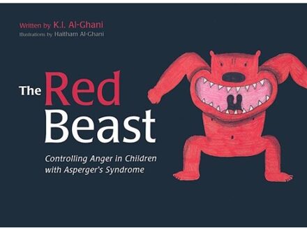 The Red Beast : Controlling Anger in Children with Asperger's Syndrome