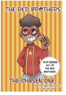 The Red Brothers: The Chosen One - The Red Brothers - Alec Millsap