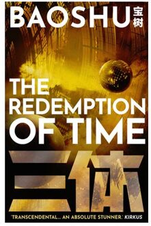 The Redemption Of Time - A Three-Body Problem Novel - Baoshu