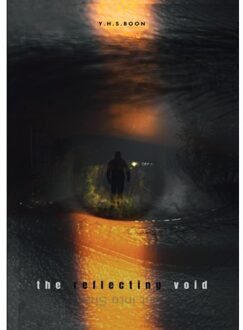 The Reflecting Void - Y.H.S. Boon