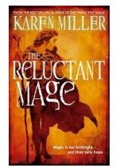 The Reluctant Mage