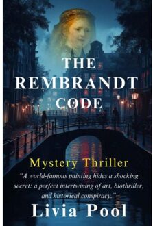 The Rembrandt Code - Livia Pool